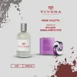 TIVONA PARFUMS REINE VIOLETTA